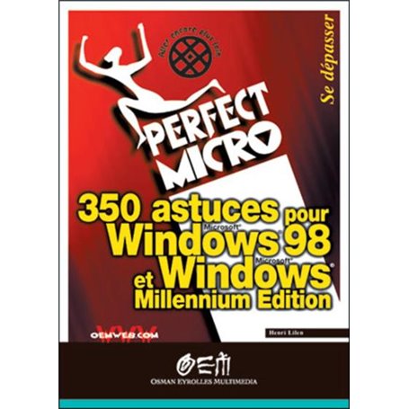 350 ASTUCES POUR WIN98