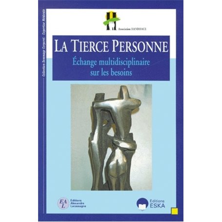 LA TIERCE PERSONNE