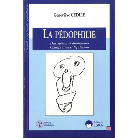 La pédophilie descriptions et illustrations, classifications et législations