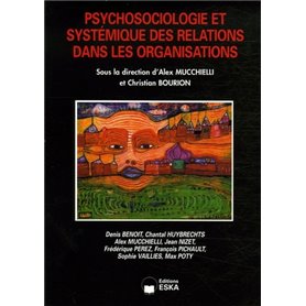 PSYCHOSOCIOLOGIE ET SYSTEMIQUE DES RELAT