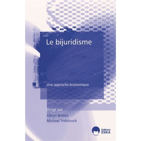 BIJURIDISME (LE)