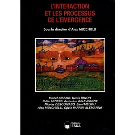 L'INTERACTION ET LES PROCESSUS DE L'EMERGENCE