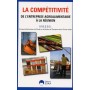 LA COMPETITIVITE DE L'ENTREPRISE AGROALIMENTAIRE A LA REUNION