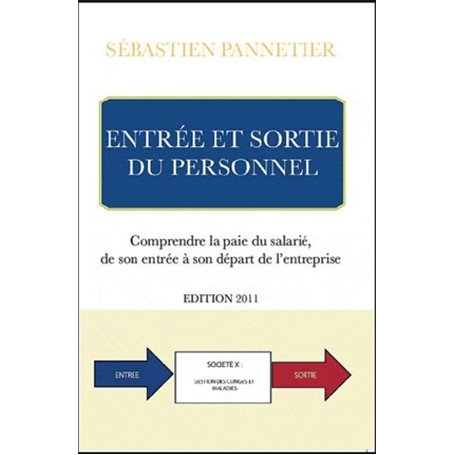 ENTREES ET SORTIES DU PERSONNEL-EDITION 2011