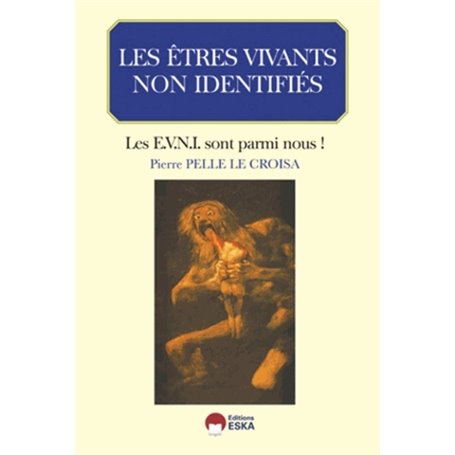 LES ETRES VIVANTS NON IDENTIFIES