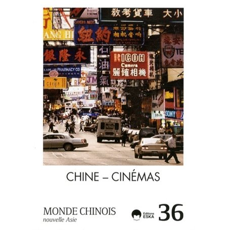 MONDE CHINOIS N36 CHINE CINEMA
