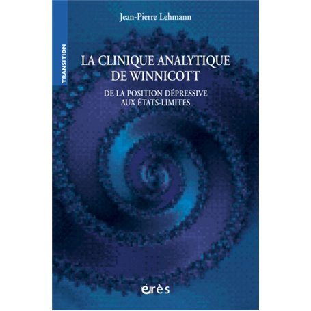 La clinique analytique de Winnicott