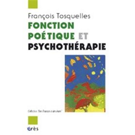 Fonction poétique et psychothérapie