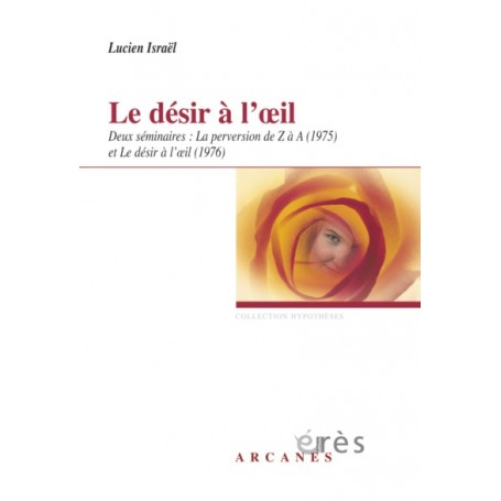 Le désir à l'oeil