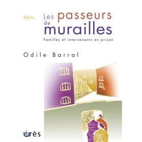 Les passeurs de murailles