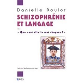 Schizophrénie et langage