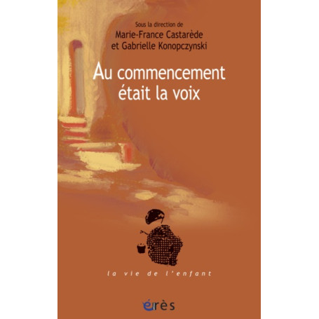 Au commencement était la voix