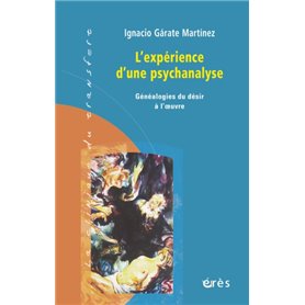 L'expérience d'une psychanalyse