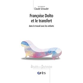 Francoise Dolto et le transfert dans le travail avec les enfants