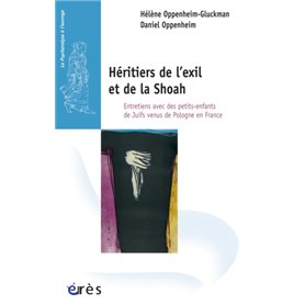 Héritiers de l'exil et de la Shoah