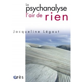 La psychanalyse, l'air de rien