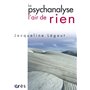 La psychanalyse, l'air de rien