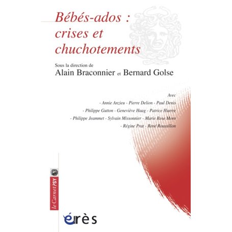 Bébés-ados : crises et chuchotements