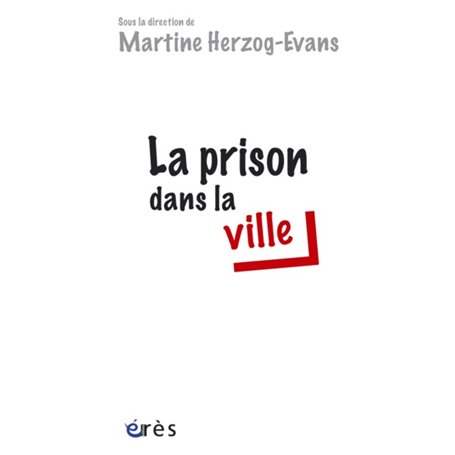 La prison dans la ville