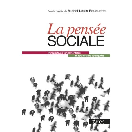 La pensée sociale