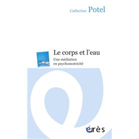 Le corps et l'eau