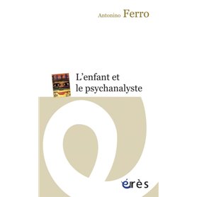 L'enfant et le psychanalyste