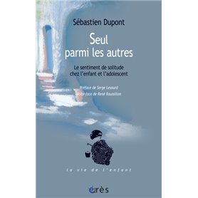 Seul parmi les autres