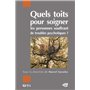 Quels toits pour soigner les personnes souffrant de troubles psychotiques ?