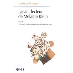 Lacan, lecteur de Mélanie Klein