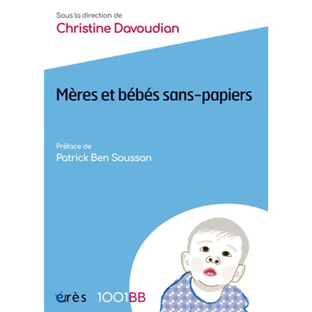 1001 BB 127 - Mères et bébés sans-papiers