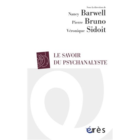 Le savoir du psychanalyste