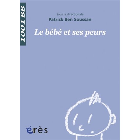 1001 BB 034 - BEBE ET SES PEURS