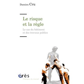 Le risque et la règle