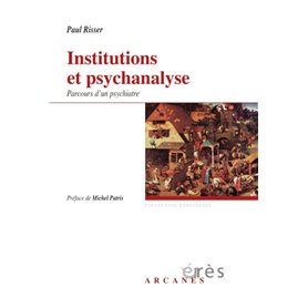 Institutions et psychanalyse