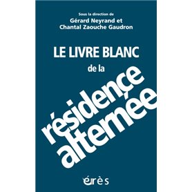 Le livre blanc de la résidence alternée