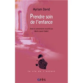 Prendre soin de l'enfance