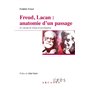 Freud, Lacan : anatomie d'un passage - Le concept de réseau en psychanalyse