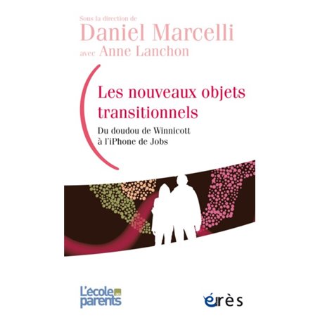 Les nouveaux objets transitionnels