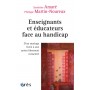 Enseignants et éducateurs face au handicap