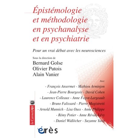 Épistémologie et méthodologie en psychanalyse et en psychiatrie