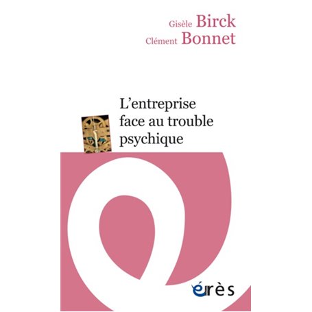 L'entreprise face au trouble psychique