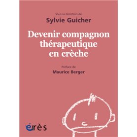 1001 BB 150 - Devenir compagnon thérapeutique en crèche