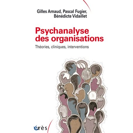 Psychanalyse des organisations