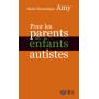 Pour les parents des enfants autistes