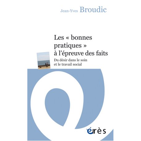 Les bonnes pratiques à l'épreuve des faits