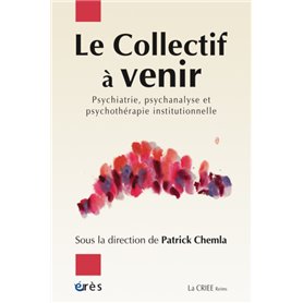 Le collectif à venir