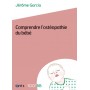 1001 BB 159 - COMPRENDRE L'OSTÉOPATHIE DU BÉBÉ