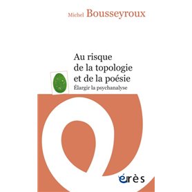 Au risque de la topologie et de la poésie