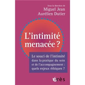 L'intimité menacée ?