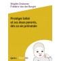 1001BB 164 - PROTEGER BEBE ET SES DEUX PARENTS DES SA VIE PRENATALE